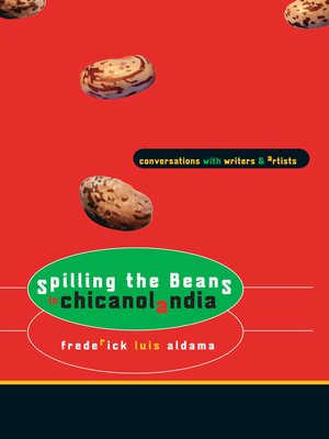 cover image of Spilling the Beans in Chicanolandia